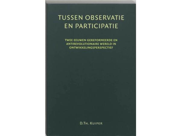 Tussen participatie en observatie - D.Th. Kuiper